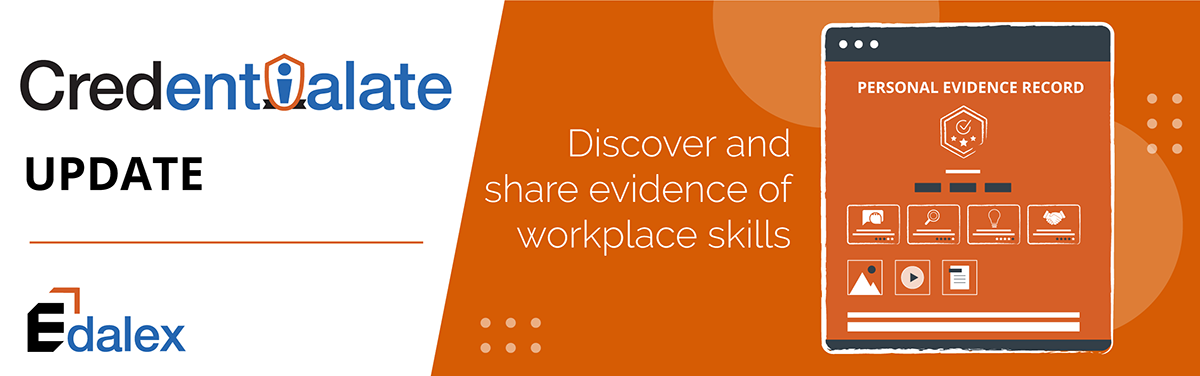 Credentialate - Unleash the Power of Your Skills Data and Issue Personal Evidence that Supports Learner Employability