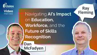 Full-Interview-Edalex-Dan-McFadyen-Ray-Fleming-Navigating-AI-Impact-on-Education-Workforce-and-Futur