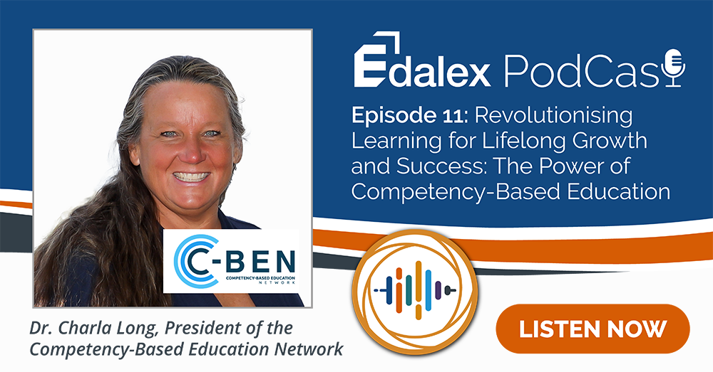Podcast Episode: Dr. Charla Long, President, Competency-Based Education Network