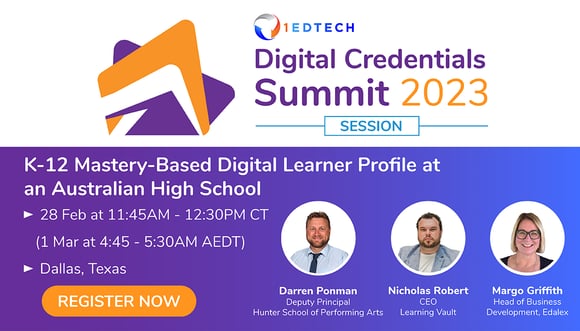 Digital-Credentials-Summit-2023-Session-K-12-Mastery-Based-Digital-Learner-Profile-at-an-Australian-High-School-Social-Promo-1200x685