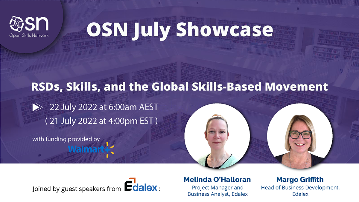 OSN July Showcase - RSDs, Skills, and the Global Skills-Based Movement