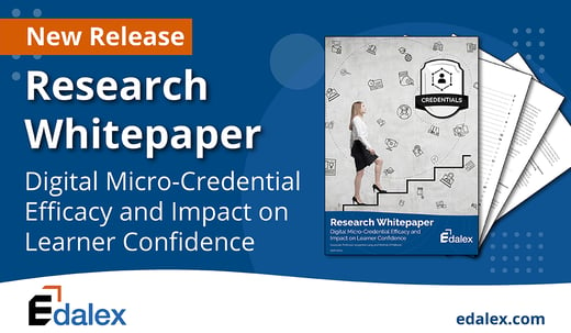 Edalex Research Whitepaper - Digital Micro-Credential Efficacy and Impact on Learner Confidence - Blog Feature Image-01