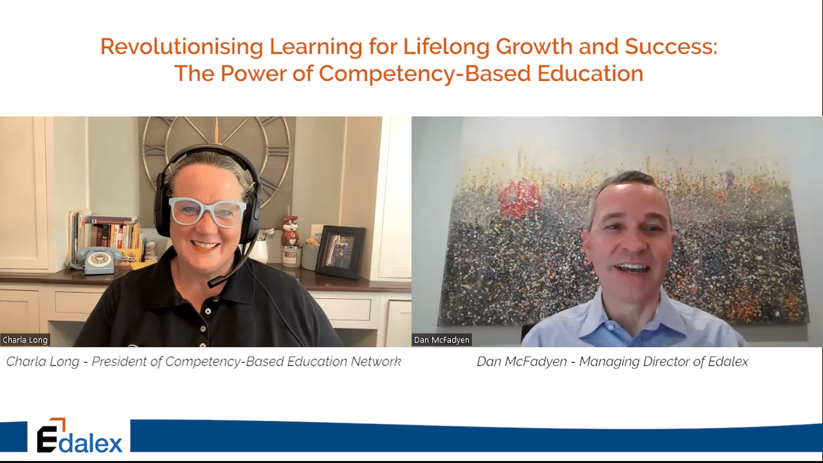 Dan McFadyen Discusses with Dr. Charla Long About Revolutionising Learning for Lifelong Growth and Success: The Power of Competency-Based Education
