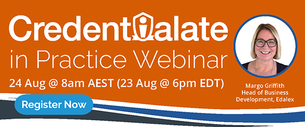 Credentialate in Practice Webinar on Wed 24 Aug 22